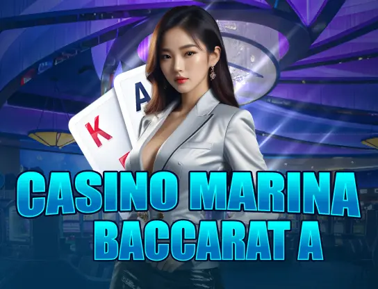 Casino Marina Baccarat A